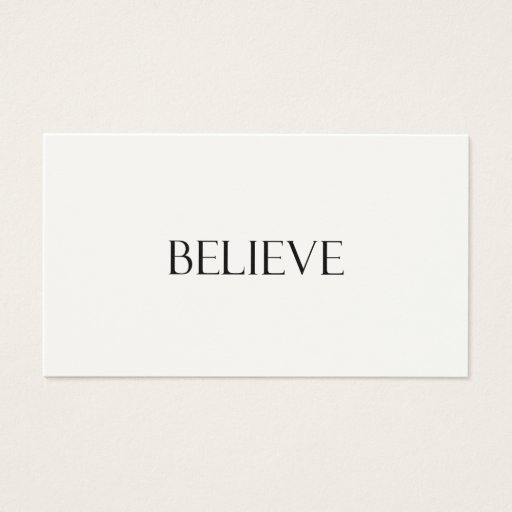 Customizable Believe Quotes Inspirational Faith Quote Business Card Templates