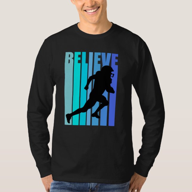 Believe Retro Birthday Mens American Football T-Shirt (Front)