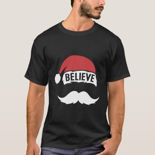 Believe Santa Cap White Mustache Family Pajama T_Shirt