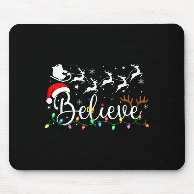 Believe Santa Claus Believe Christmas Matching Paj Mouse Pad (Front)