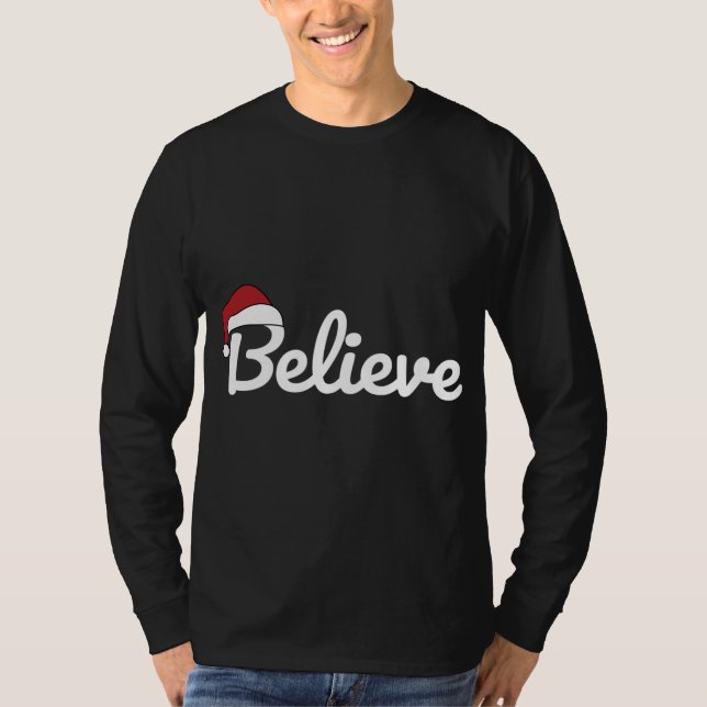 Believe Santa Cute Christmas T-Shirt (Front)
