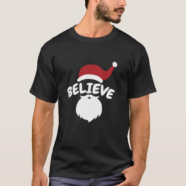 Believe Santa Cute Christmas  T-Shirt (Front)