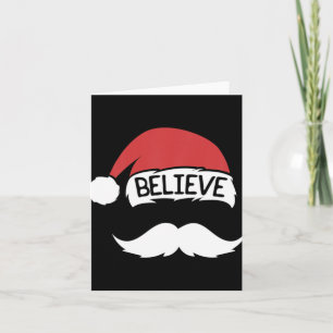 Believe Santa Hat Mustache Funny Family Christmas Card