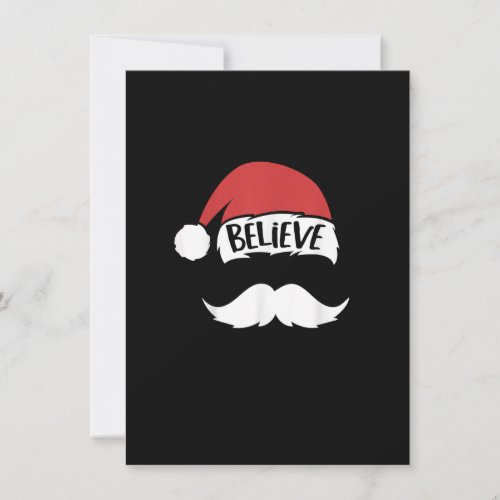 Believe Santa Hat White Mustache Xmas Funny Family Invitation