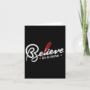 Believe- Sickle Cell Anemia Awareness Supporter Ri Card