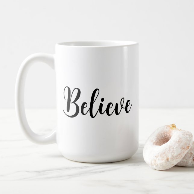 Believe Simple Modern Minimalist  Coffee Mug (With Donut)
