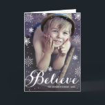 Believe Snowflakes | Folded Holiday Greeting Card<br><div class="desc">Other styles available in our shop! www.zazzle.com/fineanddandy ©Fine & Dandy Paperie Image courtesy of ©Pink Sky Photo www.pinkskyphoto.net</div>