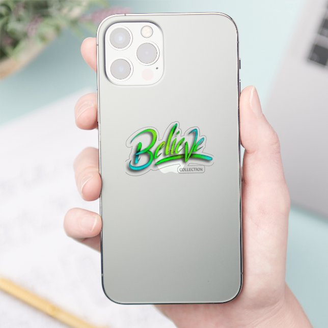 Believe Sticker (Phone)