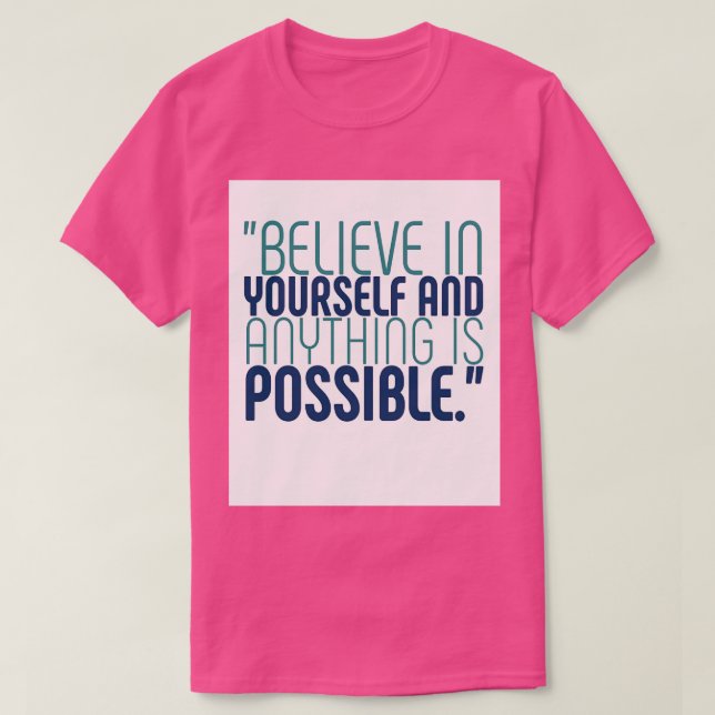 Believe T-Shirt (Design Front)