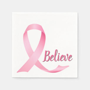 Believe Text Pink Ribbon Breast Cancer Awareness Napkins