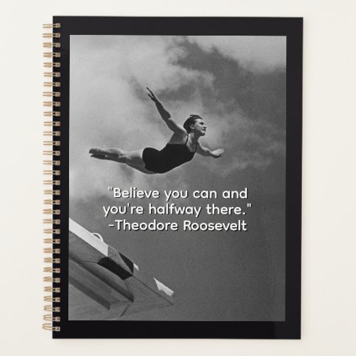 Believe Theodore Roosevelt Planner