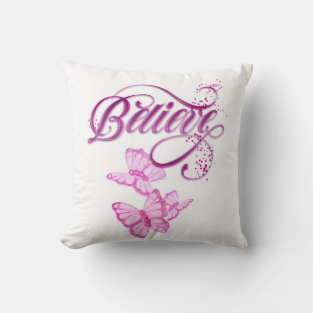 Believe Throw Pillow (Front)