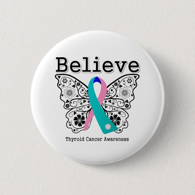 Believe - Thyroid Cancer Butterfly Pinback Button (Front)