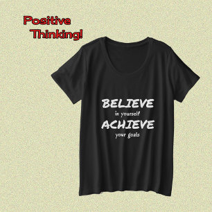 Believe to achieve motivational text plus size T-Shirt