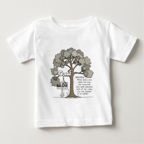 BELIEVE to LIVE Baby T_Shirt