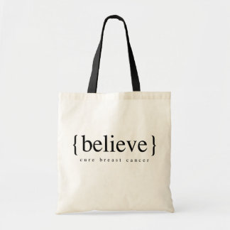 Believe Tote Bag