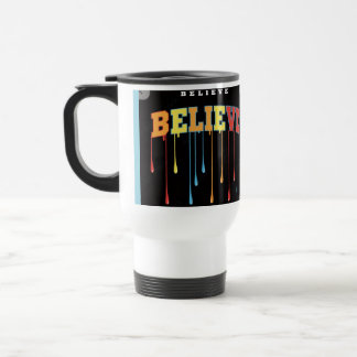 Believe  travel mug