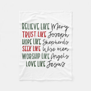 Believe Trust Hope Seek Like Shepherds Christian C Fleece Blanket