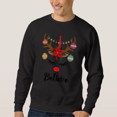 Believe Unicorn Face Reindeer antlers Christmas Sweatshirt
