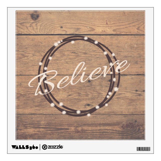 Believe Wall Sticker (Front)