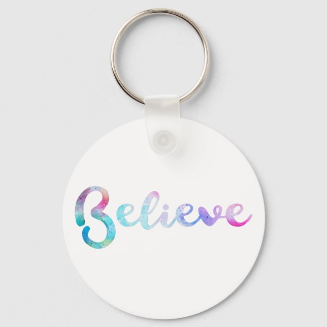 Believe Watercolor Typography Art Keychain (Front)