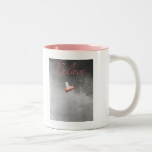 believe when pigs fly mug