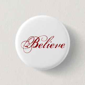 Believe - White Button