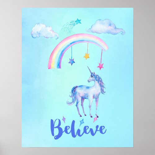Believe with a Unicorn Under a Rainbow Poster