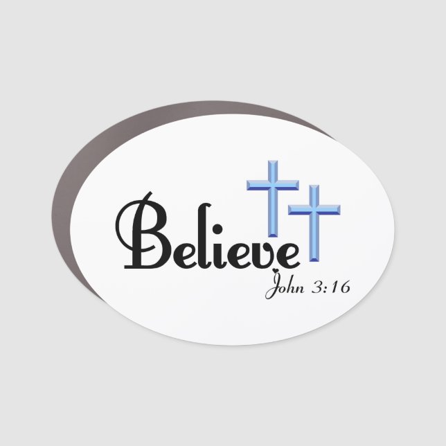 Believe With Blue Crosses Car Magnet (Front)