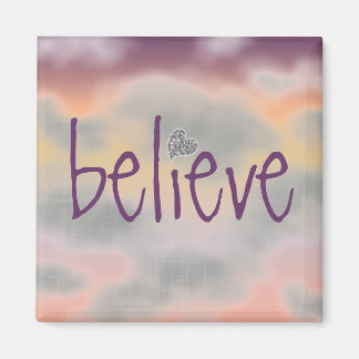 Believe with Multi Colored Clouds magnet