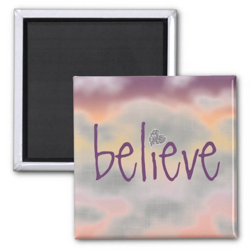 Believe with Multi Colored Clouds magnet