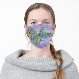 Believe Word Art Inspirational Cloth Face Mask