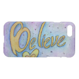 Believe Word Inspirational Art iPhone 7 Case
