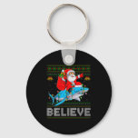 Believe Xmas Funny Santa Riding Shark Ugly Christm Keychain