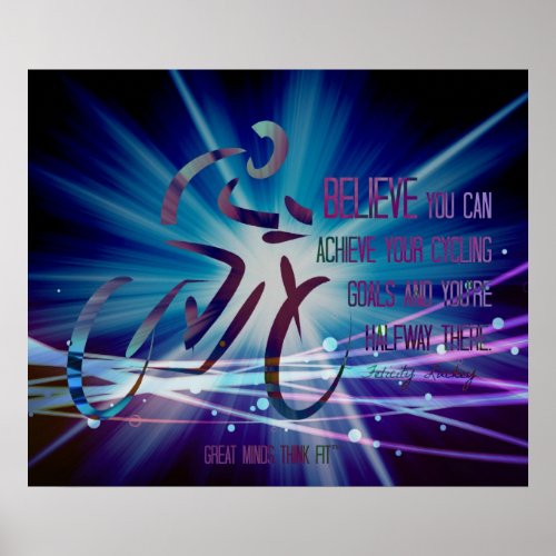 Believe You Can Achieve Your Cycling Goals Print