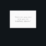 Believe You Can And You Are Halfway There Quote Canvas Print<br><div class="desc">Motivational quote canvas print featuring "believe you can and you are halfway there" in vintage black and white typewriter typography.</div>