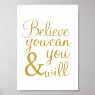 Believe you can and you will - art print - 5x7 in