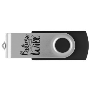 Believe You Can and You Will Gospel Graphics Claim Flash Drive
