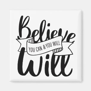 Believe You Can and You Will Gospel Graphics Claim Magnet