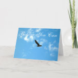 Believe You Can Card at Zazzle