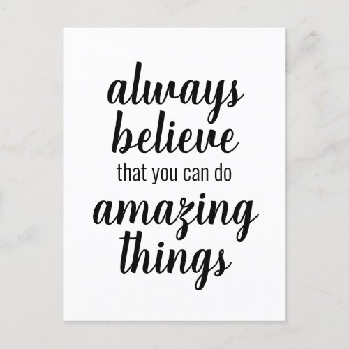 Believe You Can Do Amazing Things Inspirational Postcard