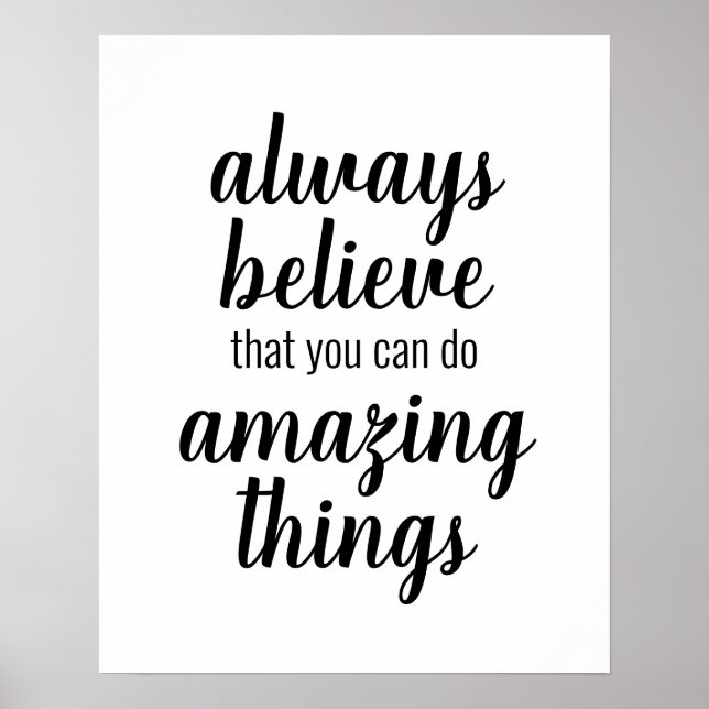 Believe You Can Do Amazing Things Inspirational Poster (Front)