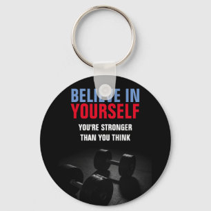 Believe Yourself Bodybuilding Fitness Motivational Keychain