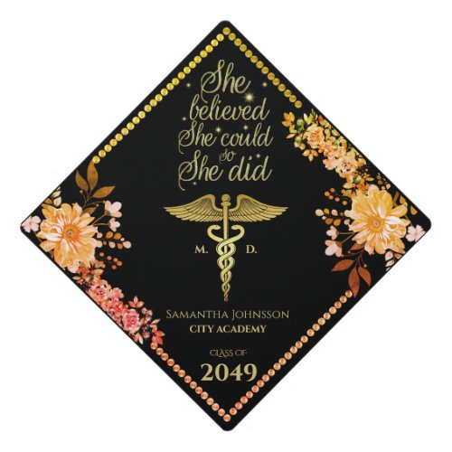 Believed So She Did Black Floral Year Caduceus Graduation Cap Topper