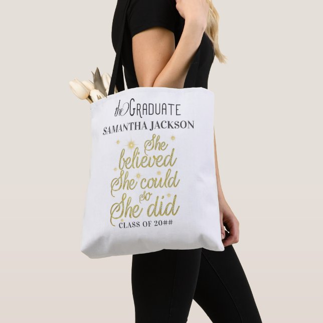 Believed So She Did Inspirational Graduation Gift Tote Bag (Close Up)