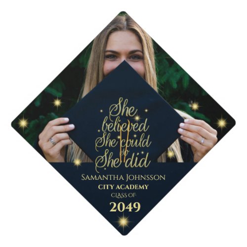 Believed So She Did Photo Class Year Inspirational Graduation Cap Topper