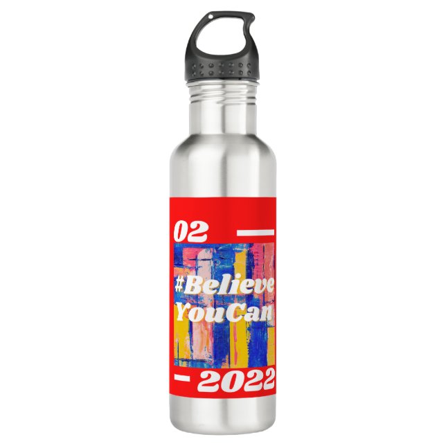 #BelieveYouCan  Stainless Steel Water Bottle (Front)