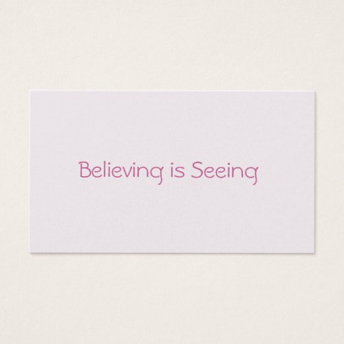 Believing is Seeing Love Notes