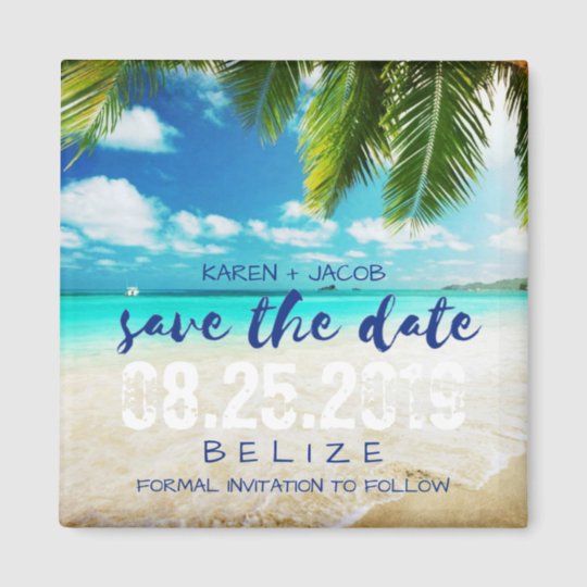 Belize Beach Destination Wedding Save The Date Magnet Zazzle Com