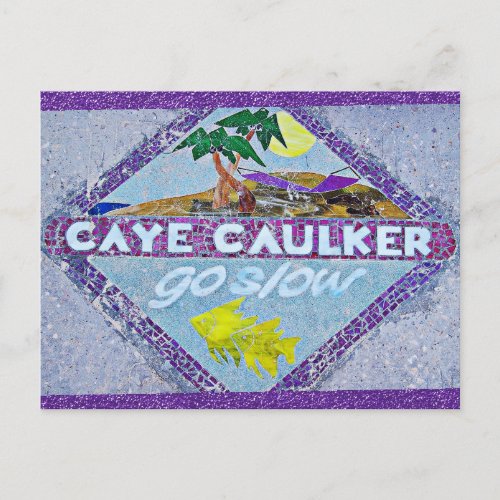 Belize Caye Caulker Go Slow Travel Postcard